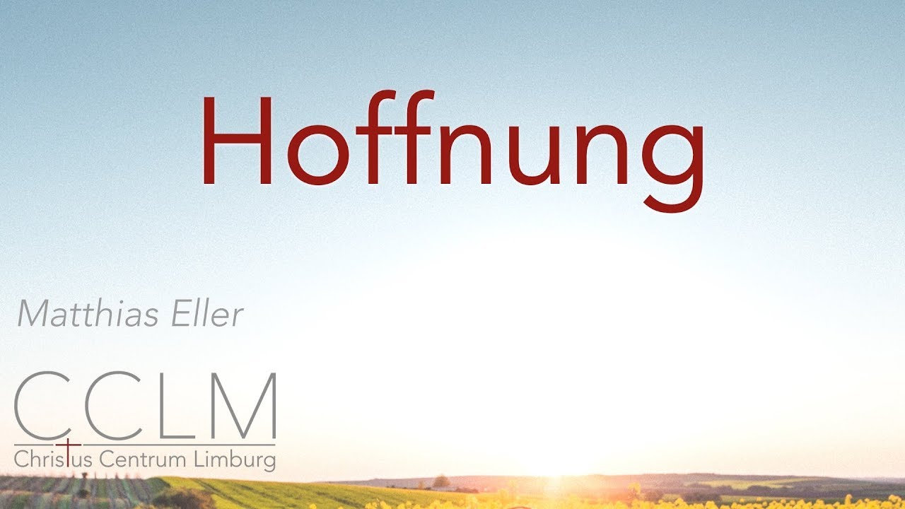 Hoffung! mit Matthias Eller YouTube