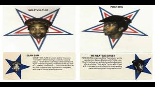 Smiley Culture / Peter King –Slam Bam / Me Neat Me Sweet
