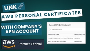 How to Link AWS Personal Certification Account with Company’s APN Account | Step-by-Step Guide