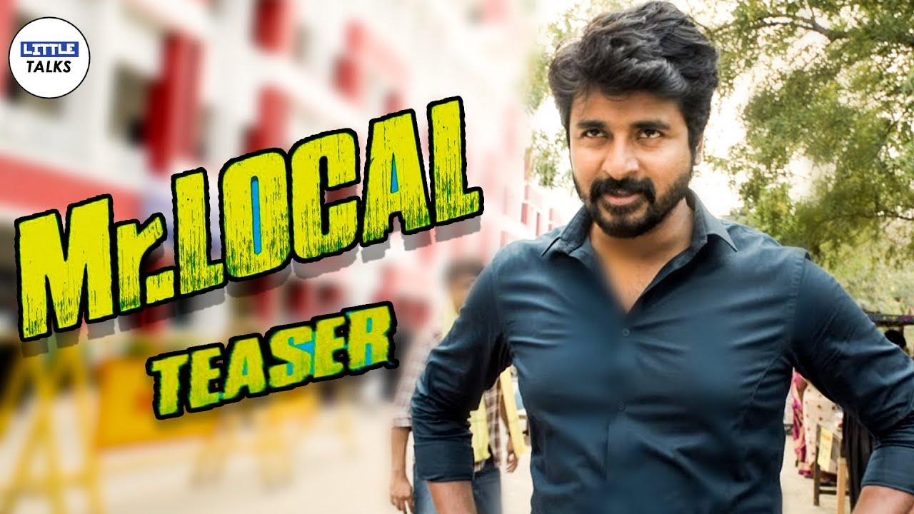 என் பேரு மனோகர் | MR.LOCAL TEASER REACTION..! | Sivakarthikeyan | LittleTalks