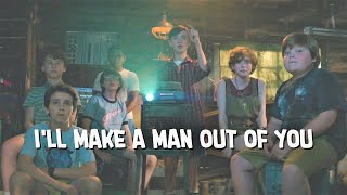 the losers club | i&#39;ll make a man out of you