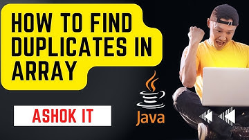 Array Duplicates Printing Using Java Program @ashokit