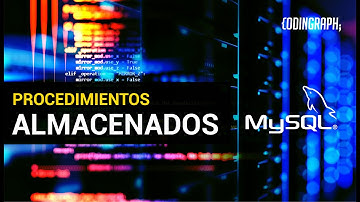 Procedimientos almacenados en Mysql