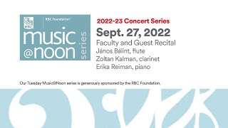 Download Lagu RBC Foundation Music At Noon: János Bálint (flute), Zoltan Kalman (clarinet), Erika Reiman (piano) MP3