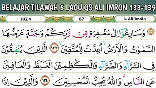 BELAJAR TILAWAH SURAH ALI IMRON AYAT 133-139. maqro' gampang dan mudah dipelajari.