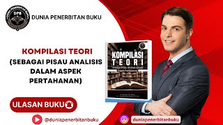 KOMPILASI TEORI: (Sebagai Pisau Analisis dalam Aspek Pertahanan)