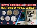 HOW TO REPROGRAM UNIVERSAL COINSLOT | OLD AND NEW COINS.
