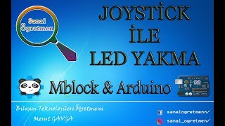 (Mblock & Arduino) Joystick İle Led Yakma