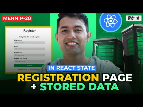#22: Complete Registration Page UI & stored Form data in React State Variable | MERN Series