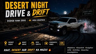  Desert Night Drift with Dodge Ram2500🔥 | CPM 4K #carparkingmultiplayer #drift #offroad screenshot 4