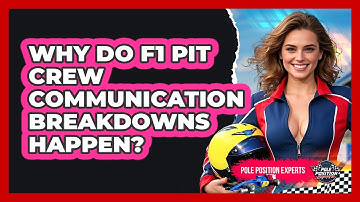 Why Do F1 Pit Crew Communication Breakdowns Happen? - Pole Position Experts