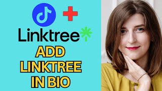 How To Add Linktree To Tiktok Bio 2024