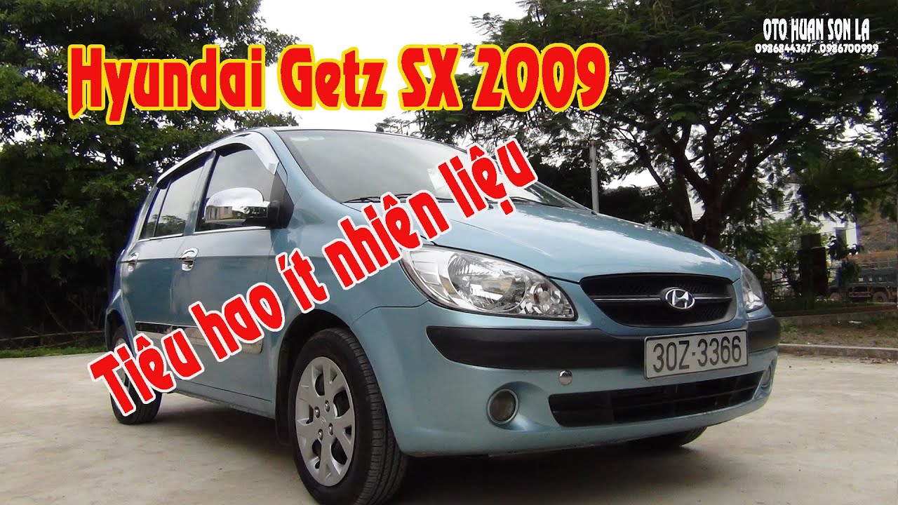 Ô TÔ cũ - Hyundai Getz SX 2009 Xe nhỏ gọn máy êm tiêu hao ít nhiên liệu ...