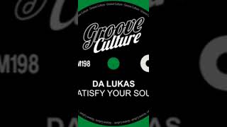 Da Lukas - Satisfy Your Soul (2024) #housemusic #new