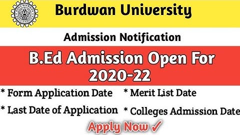 Burdwan University B.Ed Programmes Admission 2020 | Session 2020-22 || bu b.ed admission 2020