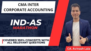 CMA Inter Corporate Accounting Ind AS Marathon by CA Avinash Lala