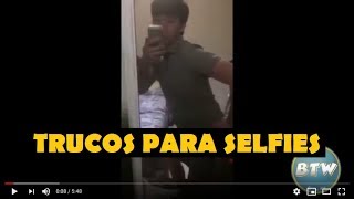 Los 3 Mejores Trucos Para Selfies...trasero Chichis Y Cero Panza...