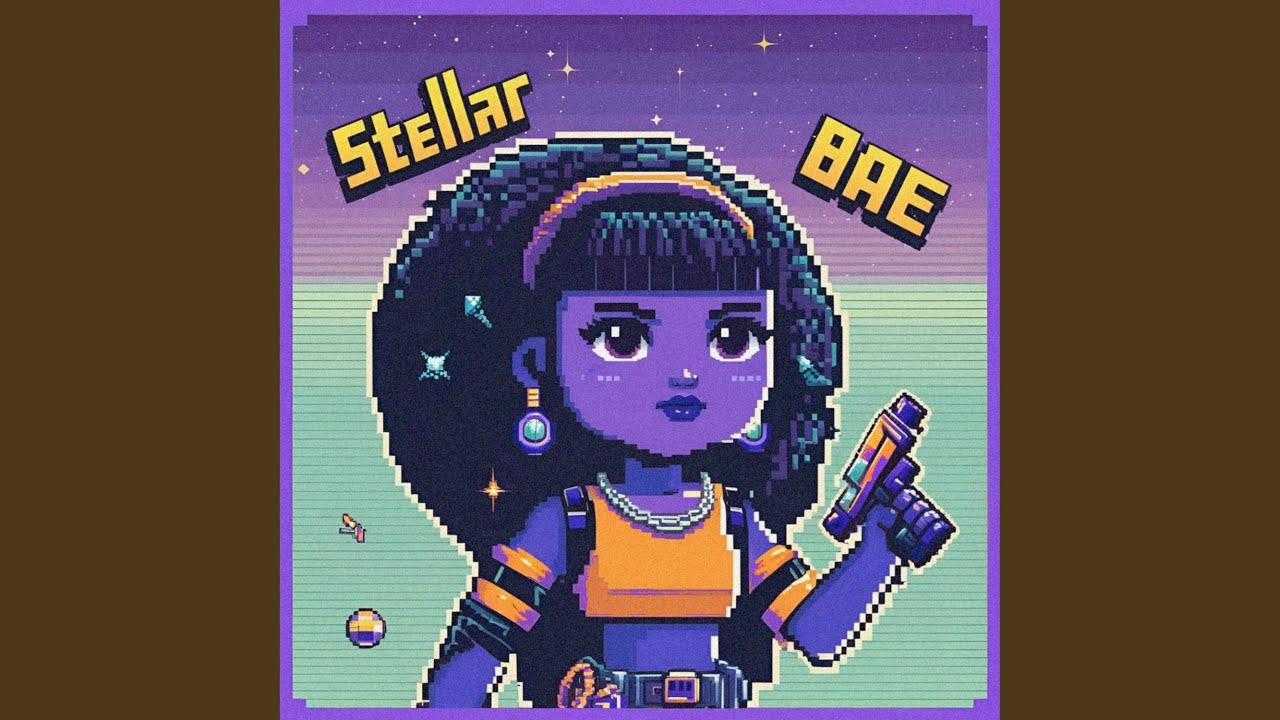Watch Stellar Bae on YouTube Watch Stellar Bae on YouTube