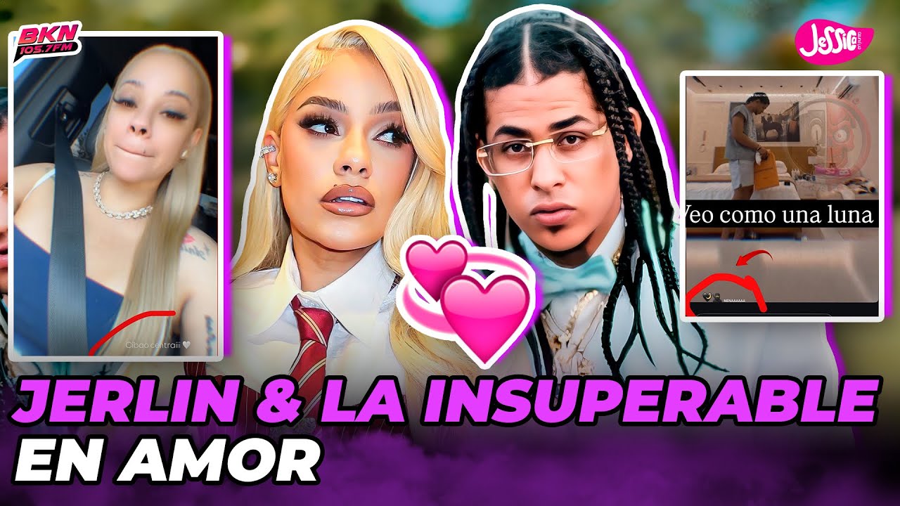 JERLIN RETRO SUPUESTAMENTE ES LA NUEVA PAREJA DE LA INSUPERABLE