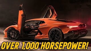 Over 1,000 Horsepower:  The Lamborghini Revuelto!