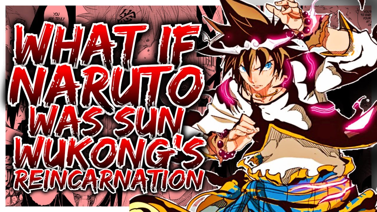 What If Naruto Was Reincarnation Of Sun Wukong? | PART 1