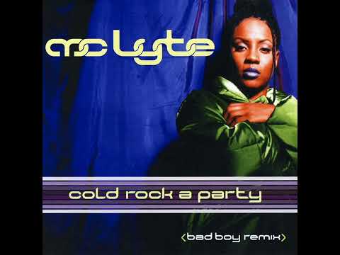 MC Lyte - Cold Rock A Party (Bad Boy Remix) (feat. Missy Elliott) (Super Clean Radio Edit)