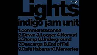 Indigo Jam Unit: Memories - Memories
