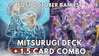 Mitsurugi deck profile + 1.5 card combo post October 2025 Banlist TCG Yugioh