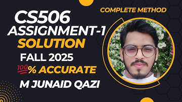 CS506 Web Design & Development Assignment 1 Solution 100% Correct Fall 2025 | by M Junaid Qazi | VU