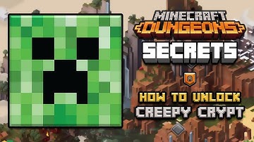 Minecraft Dungeons: Secret Stages - Unlocking Creepy Crypt [Easiest method]