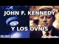 Milenio 3 - John F Kennedy y los OVNIs