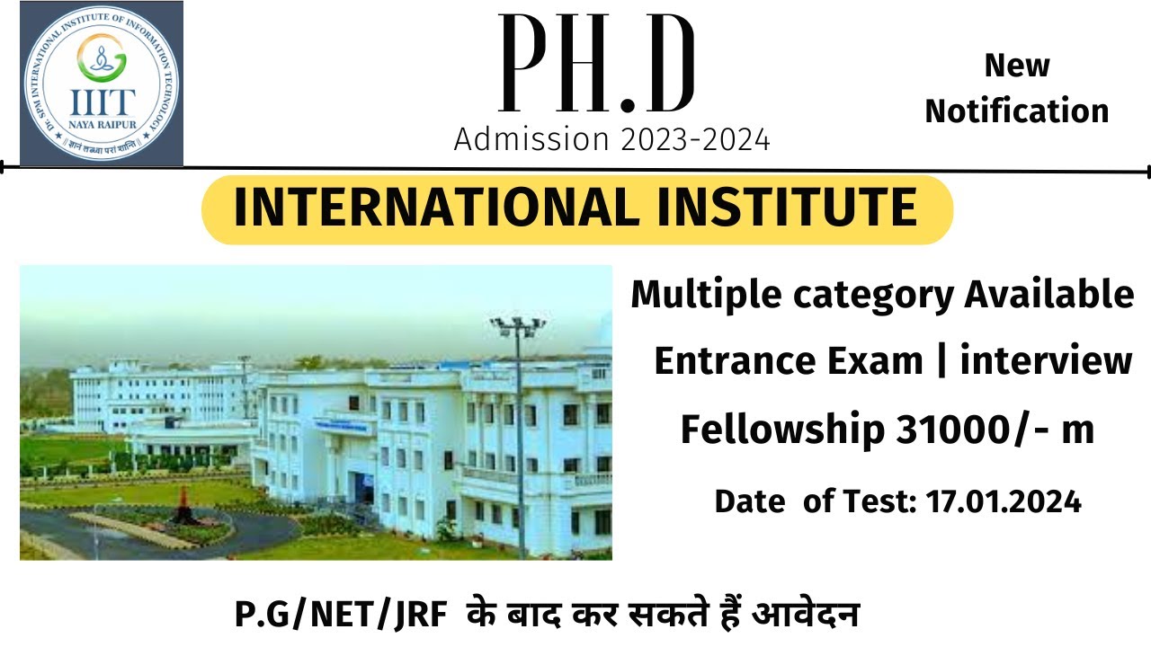 PhD New Application 2024 International Institute Fellowship PhD New Application 2024 International Institute Fellowship