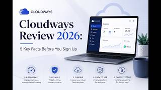 Cloudways Explained: What It Is, How It Works, and Why Sites Choose It in 2026