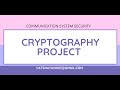 Secure Cryptography Communication System | Final Year Project with IEEE Paper & GitHub Code 🔐