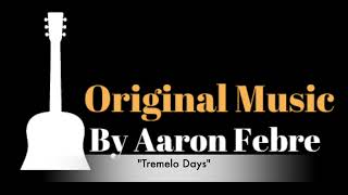 Tremelo Days (Original Instrumental)