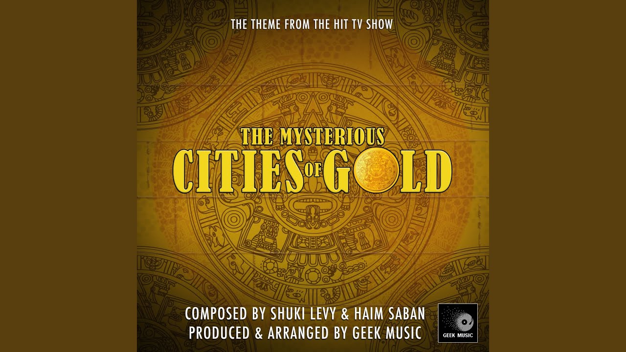 MYSTERIOUS CITIES OF GOLD Opener 