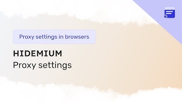 Setting up a proxy in Hidemium browser