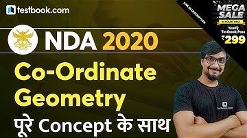 NDA 2020 | Coordinate Geometry Concept for NDA | Maths Class by Akhil Sir
