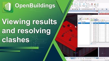 OpenBuildings Designer Update 10 | Viewing Clash Results and Resolving Clashes