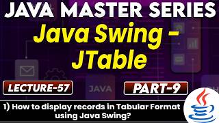 #57 Java Swing JTable | How to Display records in Tabular Formal using Jav Swing? | Tpoint Tech