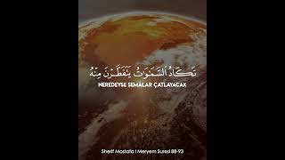 Sherif Mostafa-Meryem Suresi 88-93 ᴴᴰ Onlar Rahmân Bir Çocuk Edindi Dediler..