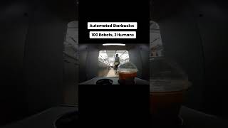 Automated Starbucks