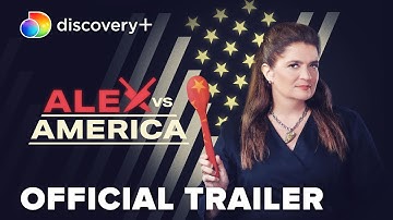 Alex vs America | Official Trailer | discovery+
