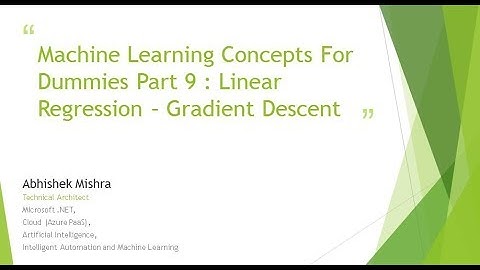 Machine Learning Concepts For Dummies - Linear Regression Gradient Descent