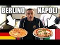 PIZZA BERLINO vs PIZZA NAPOLI | QUAL È LA MIGLIORE?