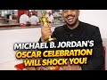 Michael B. Jordan’s Oscar Celebration Will Shock You 🤗👀😱