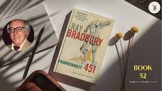 Summary | Bestseller Book 52 | Fahrenheit 451 | Ray Bradbury
