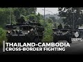 Thailand And Cambodia Exchange Fire In Deadly Border Clashes With At Least 12 People Killed Thailand And Cambodia Exchange Fire In Deadly Border Clashes With At Least 12 People Killed