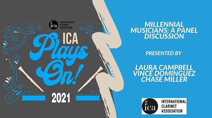 ICA Plays On! 2021: Panel: Millennial Musicians wi...