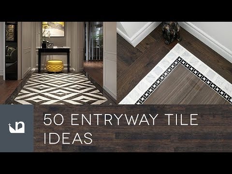 50 Entryway Tile Ideas Youtube